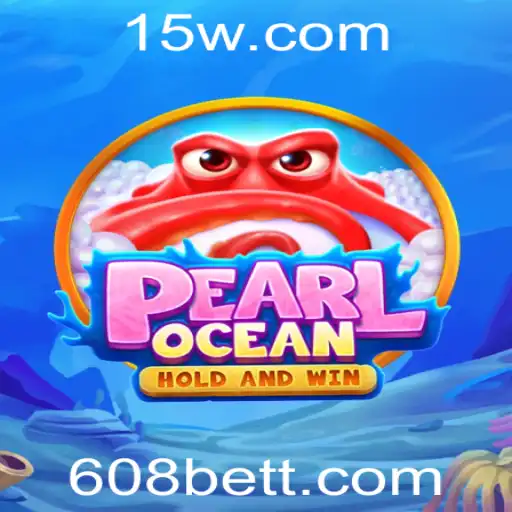 Explorando o Fascinante Mundo de PearlOcean e 608 BET